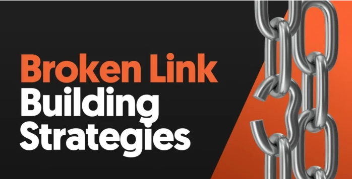 Broken Link Building Strategies
